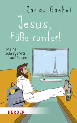 Jesus, Füße runter! von Goebel,  Jonas