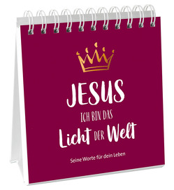 Jesus – Ich bin das Licht der Welt – Aufstellbuch