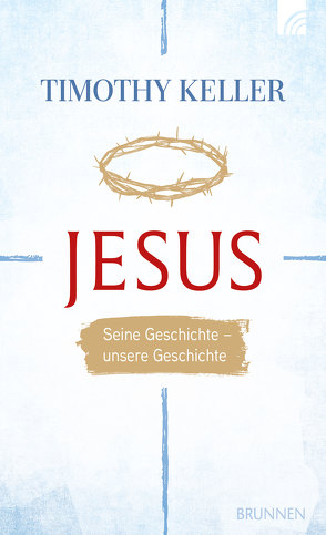 Jesus von Keller,  Timothy, Lux,  Friedemann