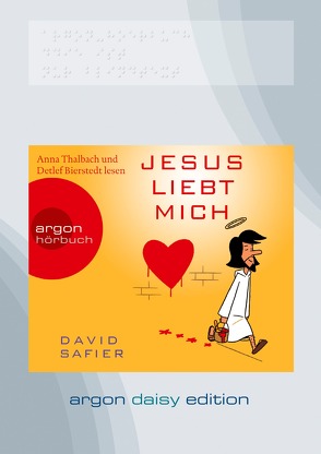 Jesus liebt mich (DAISY Edition) von Bierstedt,  Detlef, Safier,  David, Thalbach,  Anna