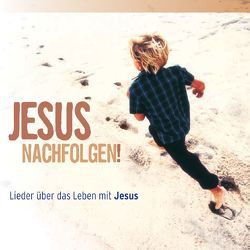 Jesus nachfolgen von Claus,  Andreas