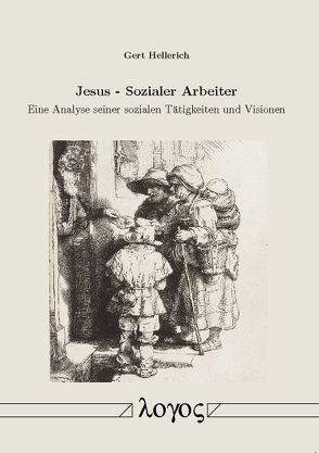 Jesus – Sozialer Arbeiter von Hellerich,  Gert