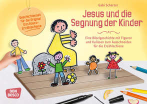 Jesus und die Segnung der Kinder. von Scherzer,  Gabi