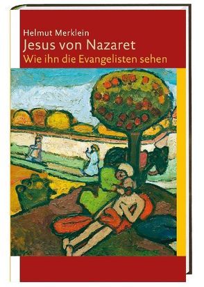 Jesus von Nazaret von Merklein,  Helmut
