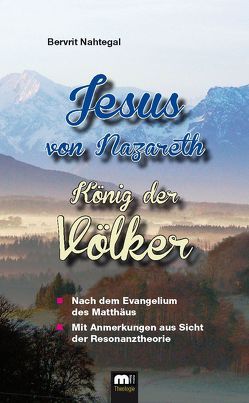 Jesus von Nazareth von Nahtegal,  Bervrit