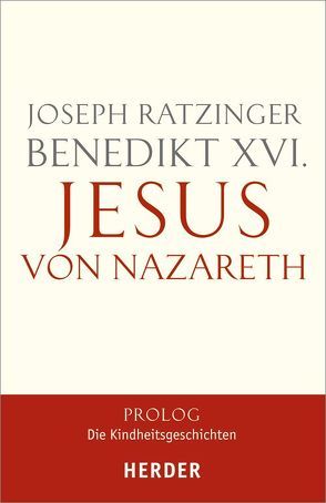 Jesus von Nazareth von Heinrich,  Josef, Nies,  Jörg, Ratzinger,  Joseph