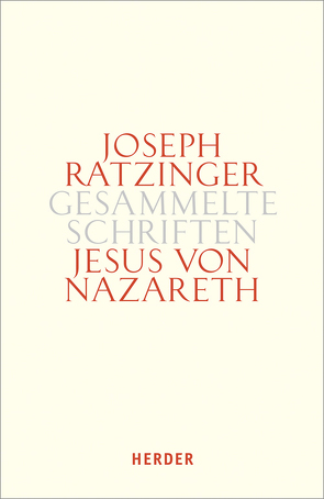 Jesus von Nazareth von Ratzinger,  Joseph