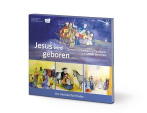 Jesus wird geboren von Noethen,  Ulrich, Oleak,  Rainer, Thalbach,  Katharina