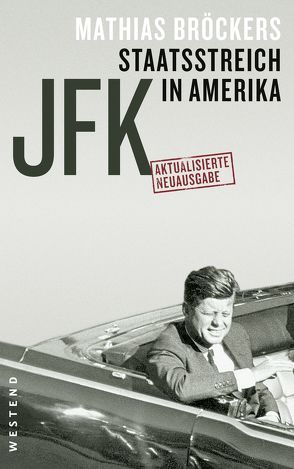 JFK – Staatsstreich in Amerika von Broeckers,  Mathias
