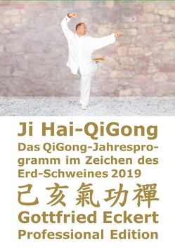 Ji Hai-QiGong von Eckert,  Gottfried, Lügering,  Jörg, Pätzold,  Manfred