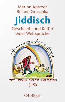 Jiddisch von Aptroot,  Marion, Gruschka,  Roland