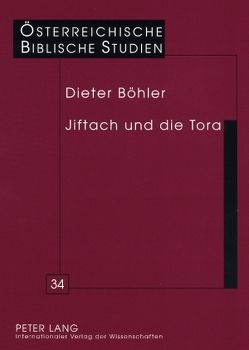 Jiftach und die Tora von Böhler S.J.,  Dieter