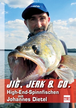 Jig, Jerk & Co. von Dietel,  Johannes