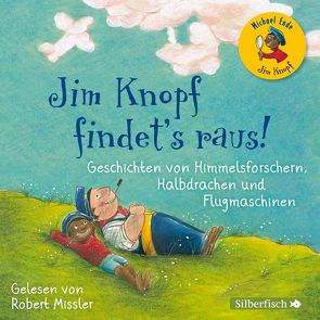 Jim Knopf findet’s raus von Ende,  Michael, Lyne,  Charlotte, Missler,  Robert