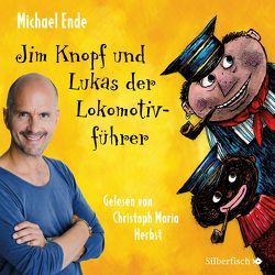 Jim Knopf und Lukas der Lokomotivführer – Die ungekürzte Lesung von Ende,  Michael, Herbst,  Christoph Maria