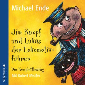 Jim Knopf und Lukas der Lokomotivführer – Die Komplettlesung von Ende,  Michael, Missler,  Robert