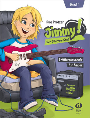 Jimmy! Der Gitarren-Chef Band 1 von Protzer,  Rue