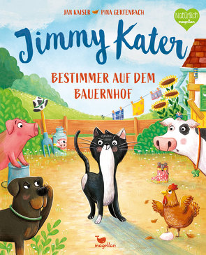 Jimmy Kater – Bestimmer auf dem Bauernhof von Gertenbach,  Pina, Kaiser,  Jan
