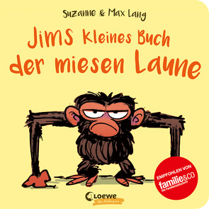 Jims kleines Buch der miesen Laune von Jüngert,  Pia, Lang,  Max, Lang,  Suzanne