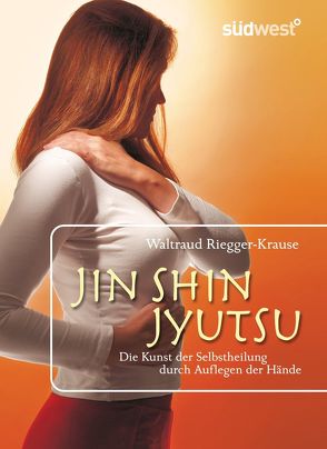 Jin Shin Jyutsu von Riegger-Krause,  Waltraud