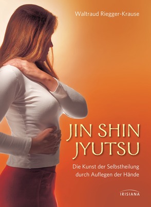 Jin Shin Jyutsu von Riegger-Krause,  Waltraud