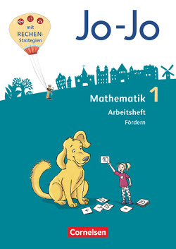 Jo-Jo Mathematik – Allgemeine Ausgabe 2018 – 1. Schuljahr von Huck,  Lorenz, Köppen,  Jana, Schulz,  Andrea