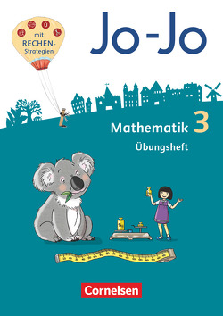 Jo-Jo Mathematik – Allgemeine Ausgabe 2018 – 3. Schuljahr von Becherer,  Joachim, Dargies,  Franziska, Feller,  Lilia, Gmeiner,  Martin, Huck,  Lorenz, Keller,  Heike, Köppen,  Jana, Pfaffelhuber,  Claudia, Schmitz,  Mechthild, Schulz,  Andrea, Wolf-Gozdowski,  Tanja