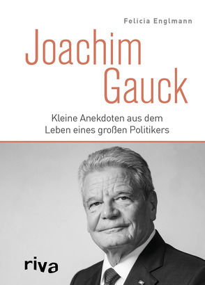 Joachim Gauck von Englmann,  Felicia