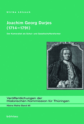 Joachim Georg Darjes (1714–1791) von Lötzsch,  Ulrike