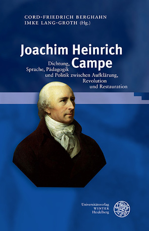Joachim Heinrich Campe von Berghahn,  Cord-Friedrich, Lang-Groth,  Imke
