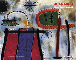 Joan Miró von Kunstgesellschaft,  Zürcher, Kunsthaus Zürich,  Zürcher Kunstgesellschaft /