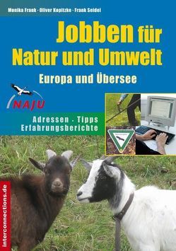 Jobben für Natur und Umwelt – Europa und Übersee von Frank,  Monika, Kopitzke,  Oliver, Seidel,  Frank