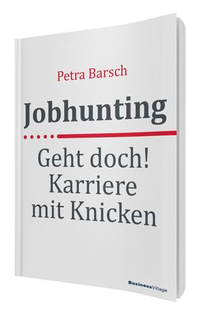 Jobhunting von Barsch,  Petra