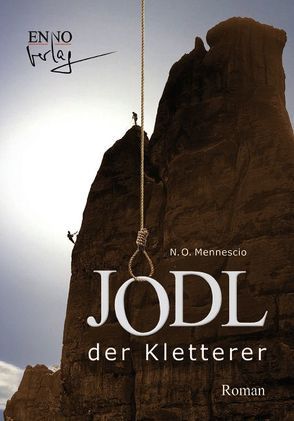 Jodl der Kletterer von Mennescio,  N. O.