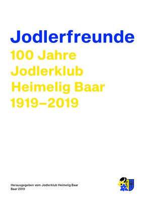 Jodlerfreunde von Atelier,  Regula Meier,  Zug, Dittli,  Beat, Hildebrand,  Christian H., Jodlerklub Heimelig,  Baar