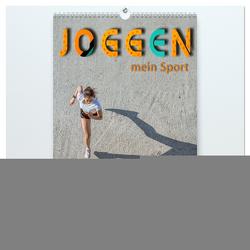 Joggen – mein Sport (hochwertiger Premium Wandkalender 2024 DIN A2 hoch), Kunstdruck in Hochglanz von Roder,  Peter