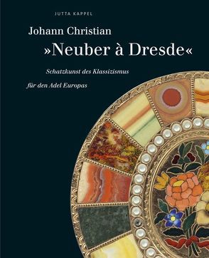 Johann Christian ‚Neuber à Dresde‘ von Kappel,  Jutta