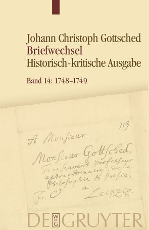 Johann Christoph Gottsched: Briefwechsel / November 1748 – September 1749 von Köhler,  Caroline, Menzel,  Franziska, Otto,  Rüdiger, Schlott,  Michael
