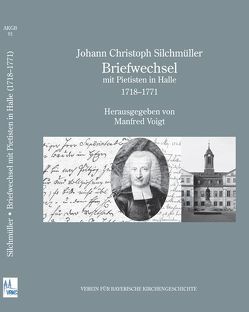 Johann Christoph Silchmüller von Blaufuss,  Dietrich, Voigt,  Manfred