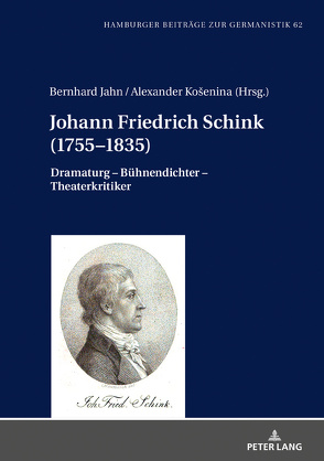 Johann Friedrich Schink (1755–1835) von Jahn,  Bernhard, Košenina,  Alexander