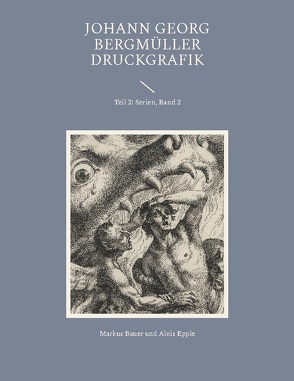 Johann Georg Bergmüller Druckgrafik von Bauer,  Markus, Epple,  Alois
