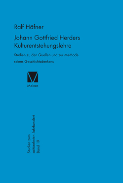 Johann Gottfried Herders Kulturentstehungslehre von Häfner,  Ralph