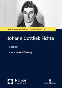 Johann Gottlieb Fichte von d'Alfonso,  Matteo Vincenzo, Klotz,  Christian