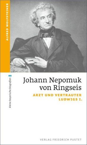 Johann Nepomuk von Ringseis von Wolfsteiner,  Alfred