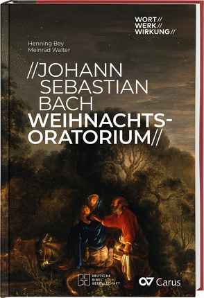 Johann Sebastian Bach, Weihnachtsoratorium von Bey,  Henning, Walter,  Meinrad