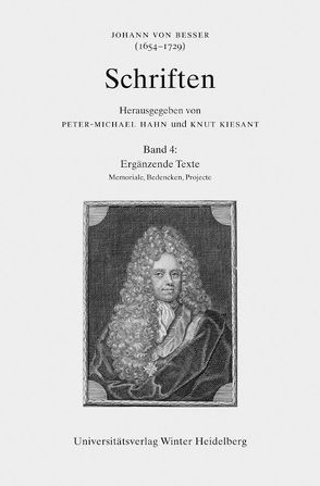 Johann von Besser (1654-1729). Schriften / Ergänzende Texte von Czech,  Vinzenz, Hahn,  Peter-Michael, Kürbis,  Holger