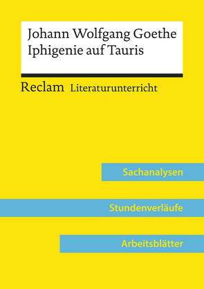 Johann Wolfgang Goethe: Iphigenie auf Tauris (Lehrerband) von Kämper,  Max