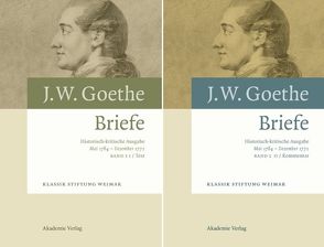 Johann Wolfgang von Goethe: Briefe / 23. Mai 1764 – 30. Dezember 1772 von Kurscheidt,  Georg, Richter,  Elke