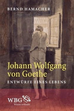 Johann Wolfgang von Goethe von Hamacher,  Bernd