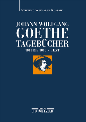 Johann Wolfgang Goethe: Tagebücher von Albrecht,  Wolfgang